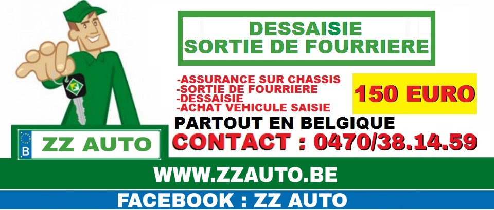 Sortie de fourrière et dessaisie partout en Belgique, 150 € – ZZ AUTO 0470/38.14.59